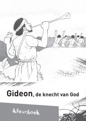 Tekenboekje: Gideon, de knecht van God