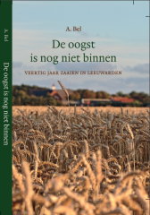 De oogst is nog niet binnen' - over evangelisatie in Leeuwarden